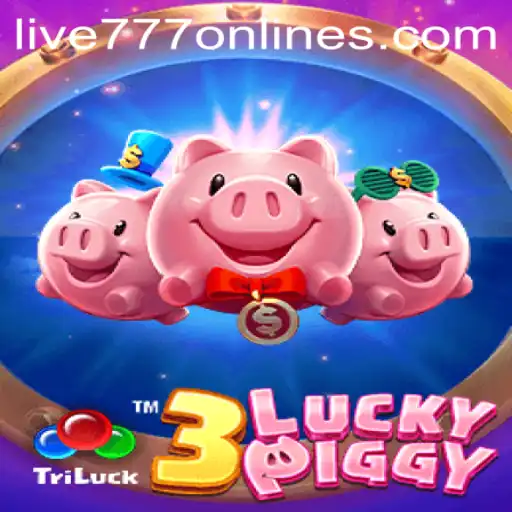 Unlocking the Fun with 3LUCKYPIGGY and the Allure of Live 777