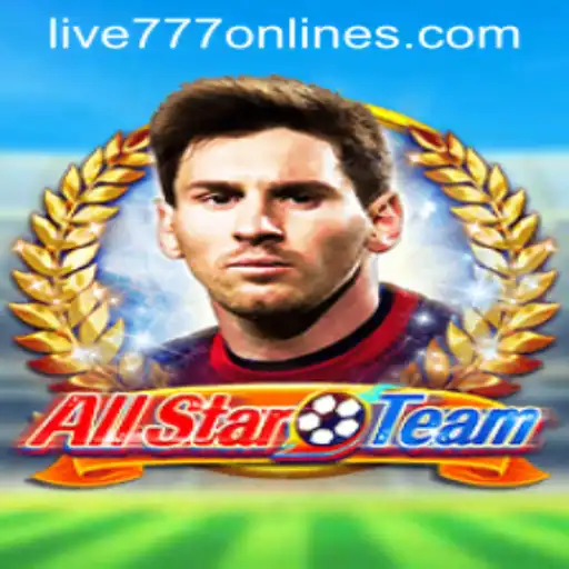 AllStarTeam and Live 777: A Dynamic Gaming Experience