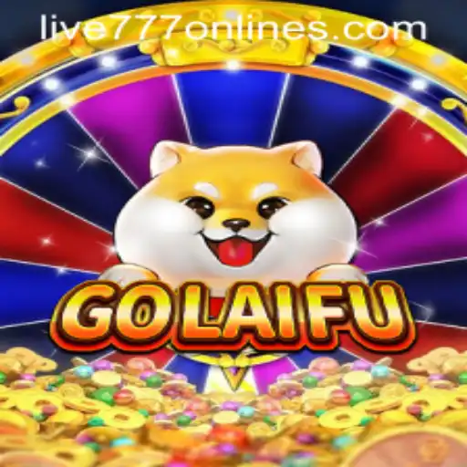 Exploring the Exciting World of GoLaiFu with Live 777 Features