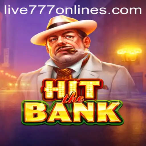 Unlock the Thrills of HitTheBank: A Dive into Live 777