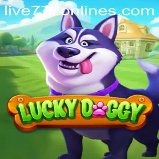 Discover the Thrills of LuckyDoggy: An Insight into Live 777