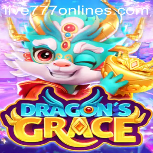 Explore the Exciting World of DragonsGrace and Live 777