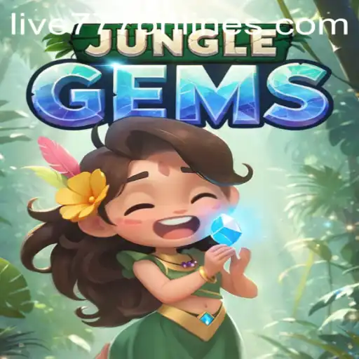 Discover the Thrilling World of JungleGems and Live 777