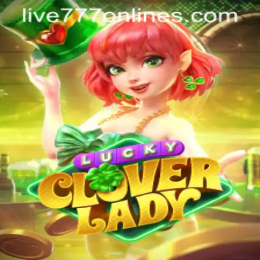 Embark on a Winning Journey with LuckyCloverLady and Live 777