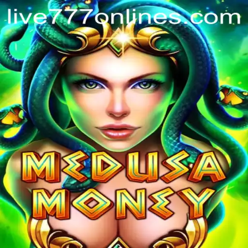 Unveiling MedusaMoney: The Thrilling Game Tied to Live 777