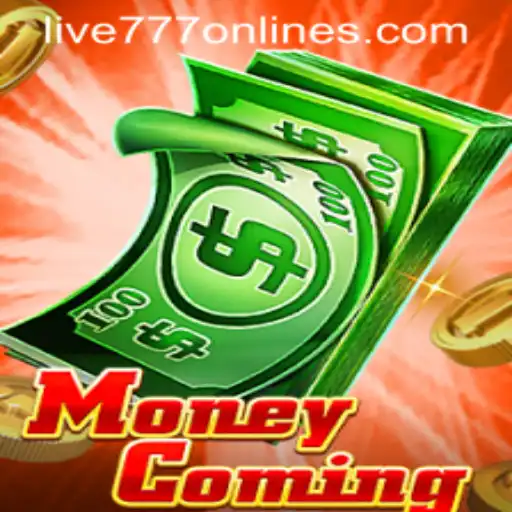 Exploring MoneyComing: A New Adventure with Live 777