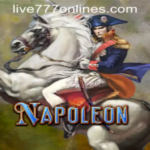 Exploring the World of Napoleon: The Live 777 Gaming Experience